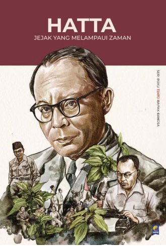 Hatta (Jejak Yang Melampaui Zaman)
