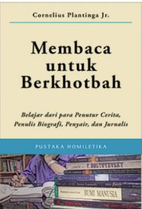 Membaca Untuk  Berkhotbah